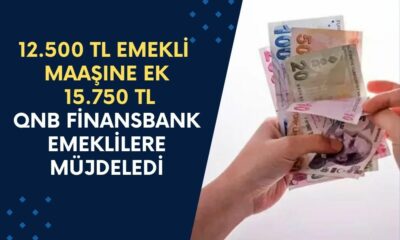 QNB Finansbank'tan 14 Milyon 750 Bin TL Emekliye Desteğini Duyurdu! Maaşa Ek 15.750 TL Ödeme Yatacak