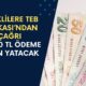 TEB Bankası, 13 Milyon 824 Bin Emekliye Hoş Geldin Desteği! Tam Tamına 26.800 TL Veriyor