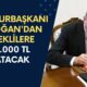 Cumhurbaşkanı Erdoğan'dan Emeklilere Büyük Destek! 15 Milyon Emekliye 33.000 TL Yatacak