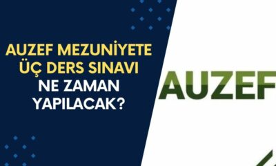 AUZEF Mezuniyete Üç Ders Sınavı Ne Zaman Yapılacak? 2024 Takvimi