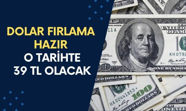 HİÇ HAYRA ALAMET DEĞİL! Dolar'ın 39 TL Olacağı Tarihi Duyurdu