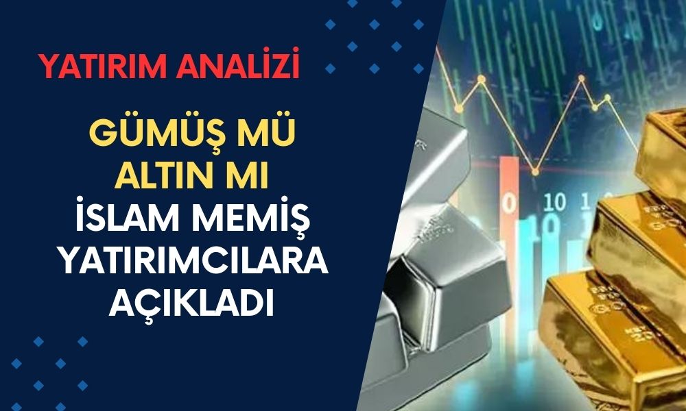 Altın Mı Daha Çok Kazandırır Gümüş Mü? İslam Memiş Yatırımcılar İçin Açıkladı! Bu Oran Sizi Şaşırtacak