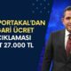 Fatih Portakal Bombayı Patlattı! Milyonların Merakla Beklediği Asgari Ücret 27.000 TL Oluyor