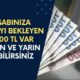 Hesabınıza Yatmayı Bekleyen 12.000 TL Ödeme Var! TC Kimlik Numara Sonu 0-2-4 Olan Bugün 6-8 Olan Yarın Alacak!