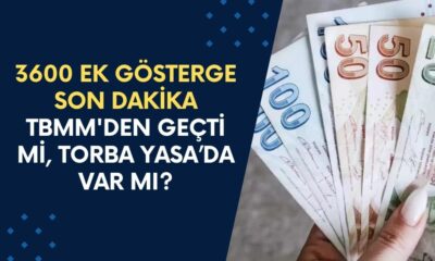 3600 EK GÖSTERGE SON DAKİKA HABERLERİ 2024: 3600 ek gösterge TBMM'den geçti mi, Torba Yasa’da var mı?