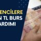 Öğrencilere 9 Bin TL Burs Yardımı Yapılacak