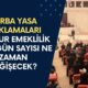 TORBA YASA AÇIKLAMALARI İLE BAĞKUR 7200 GÜNDEMDE | Bağkur emeklilik prim gün sayısı ne zaman değişecek, düşecek mi?