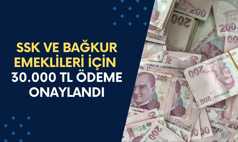 Garanti BBVA Bankası'ndan Rekor Ödeme! SSK ve BAĞKUR Emeklileri İçin 30.000 TL Ödeme Ay Sonuna Kadar Yatacak