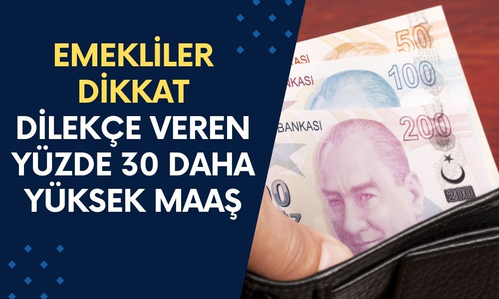 Emekliler İçin Kritik Açıklama Geldi! Dilekçe Veren Yüzde 30 Daha Yüksek Maaş Alacak Emeklilere Yüksek Maaş