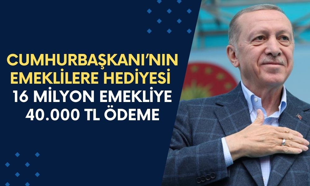 Cumhurbaşkanı imzayı attı! Resmi Gazetede Açıklandı! Acil paraya ihtiyacı olan EMEKLİLERE 40.000 TL ödeme!