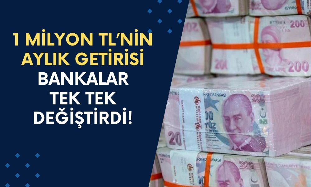 Yatırımcıların Dikkatine: Türkiye’nin En Yüksek Faiz Oranlarını Sunan Bankalarla 1 Milyon TL’nin Getirisi Dudak Uçuklatıyor!