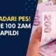 BU KADARI PES! Yüzde 100 Zam Yapıldı