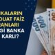 Faiz Yarışında Tarihi An! 600 Bin TL'lik Mevduat İçin Şaşırtan Kazançlar: Hangi Banka En Yüksek Getiriyi Sunuyor?