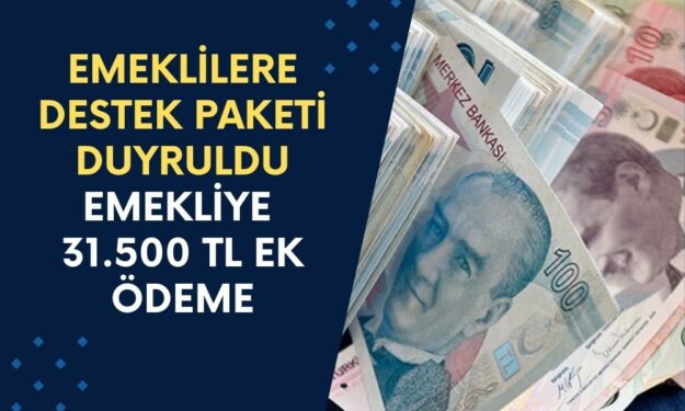 İş Bankası'nın Emekli Destek Paketini Duydunuz Mu? 14 Milyon 350 Bin Emekliye 31.500 TL Ek Ödeme Yatıyor