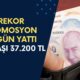 Yeni Promosyonlar Bugün Hesaplara Yattı! Hesabınızda 37.200 TL Görünce Şaşırmayın