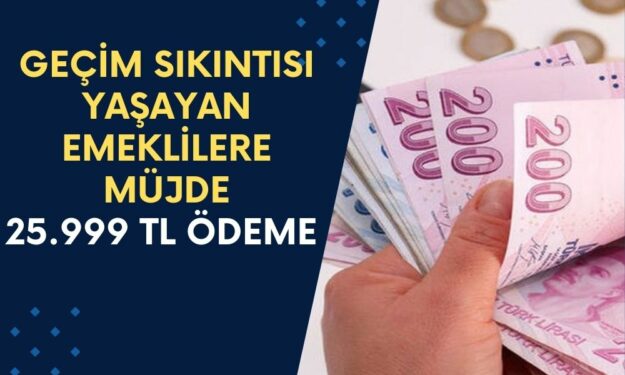 TEB Bankası'ndan Geçim Sıkıntısı Yaşayan Emeklilere Müjde! Binlerce Emekli 25.999 TL Ödeme Alacak