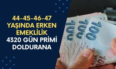 44-45-46-47 Yaşında Erken Emeklilik! 4320 Gün Primi Dolduran Genç Yaşta Emekliliğin Tadını Çıkaracak