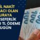 Eşten Dostan Para İstemeye Son! Acil Nakit İhtiyacı Olana 45.670 TL Ödeme Bugün Açıklandı