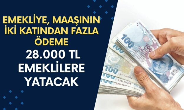 QNB Finansbank Emekliye, Maaşının İki Katından Fazla Ödeme Yapıyor! Yarın 28.000 TL Emeklilere Yatacak