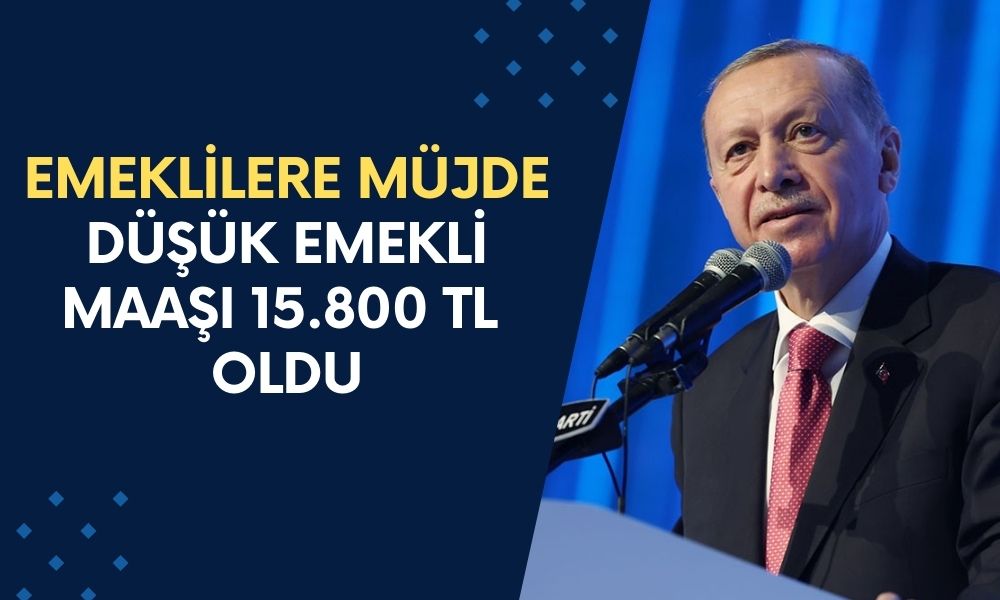 Emeklilere Müjde! En Düşük Emekli Maaşı 15.800 TL Oldu