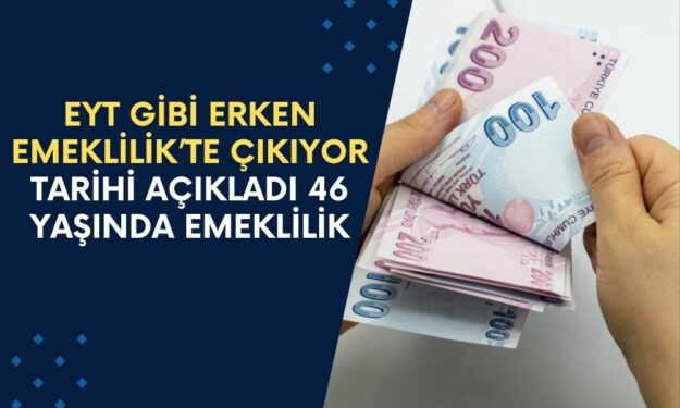 EYT Gibi Erken Emeklilik'te Çıkıyor! SGK Uzmanı Özgür Erdursun Duyurdu: Tarihi Açıkladı, 46 Yaşında Emeklilik