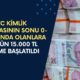 TC Kimlik Numarasının sonu 0-8 Arasında Olanlara Bugün Başlatılan 15.000 TL Ödemeler Yapılmaya Başlandı!