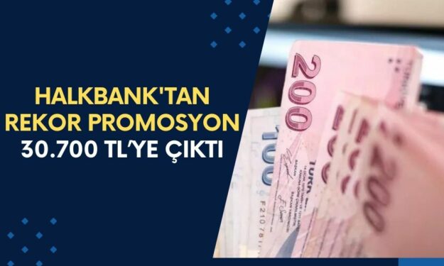 Halkbank'la Anlaşmaya Varıldı! Çalışanlara 30.700 TL Rekor Promosyon Ödemesi