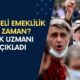 Kademeli Emeklilik Geliyor Mu? SGK Uzmanı ‘Kaçınılmaz’ Diyerek Duyurdu