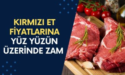 Yüzde 100'e Yakın ZAM YAPILDI! İşte Güncel KIRMIZI ET Fiyatlar