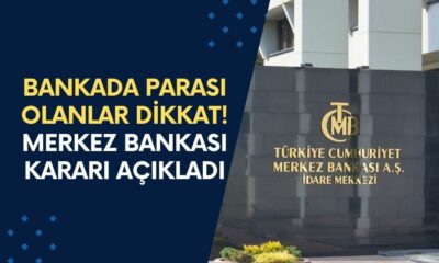 Bankada Parası Olanlar Dikkat! Merkez Bankası Az Evvel Kararı Açıkladı