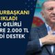 Cumhurbaşkanı Erdoğan Desteği Açıkladı! Dar Gelirli Ailelere Aylık 2.000 TL Ödeme