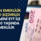 Erken Emeklilik Planı Sızdırıldı: Yeni Mini EYT ile 49-50 Yaş Altındakilere Emeklilik Müjdesi