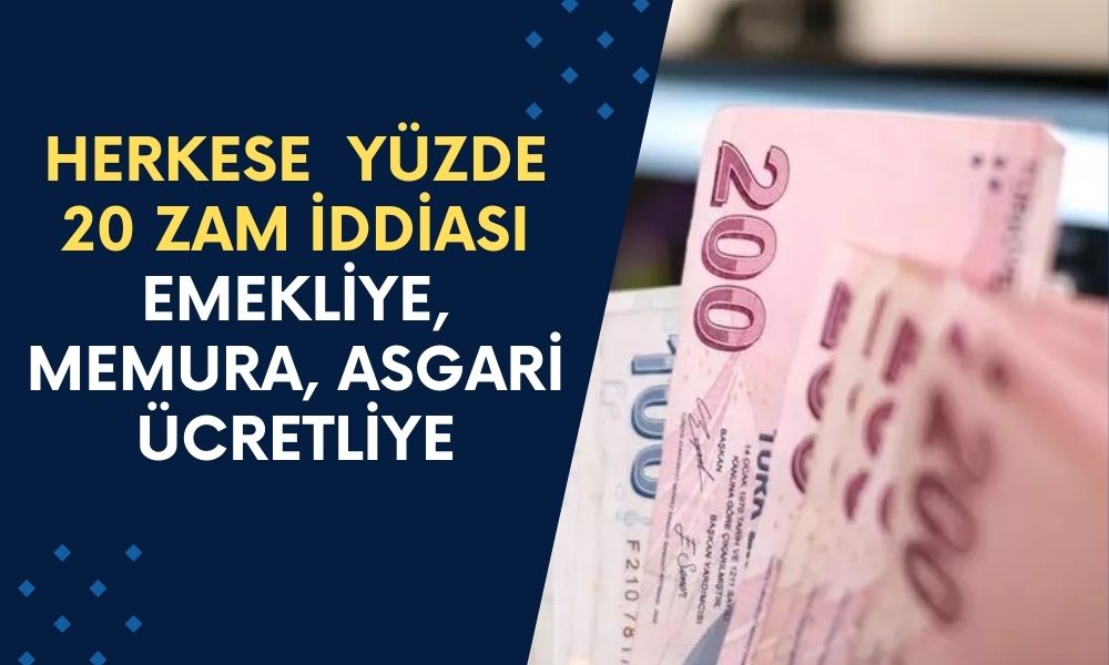 Emekliye, Memura, Asgari Ücrete Yüzde 20 Zam Mı Gelecek?