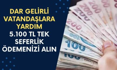 Devletten Dar Gelirli Vatandaşlara Yardım Parası! 5.100 TL Tek Seferlik Ödemenizi Alın!