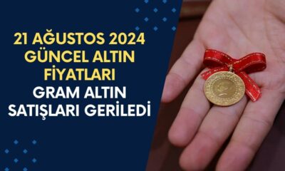 Gram Altın Satışları Geriledi! 21 Ağustos 2024 Güncel Altın Fiyatları Ne Kadar?