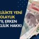 Emeklilikte yeni kolaylık! Prim gün sayısı düşürülüyor! 5 yıl erken emeklilik hakkı: EYT detayı