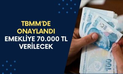 TBMM ONAYLADI! Milyonlarca Emekliye Sevindirici Haber! 70.000 TL Ödeme Olacağı Kesin Kararla Duyuruldu!