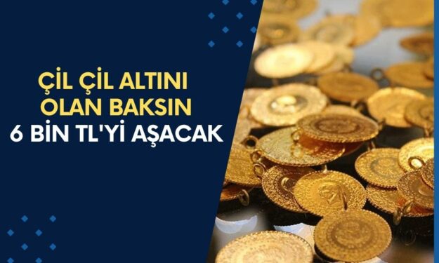 YOK ARTIK! 6 Bin TL'yi Aşacak: Çeyrek ve Gram Altın İçin SON DAKİKA Tahmin