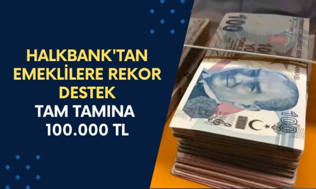 Halkbank'tan Emeklilere REKOR DESTEK! Böylesi Daha Önce Hiç Görülmedi