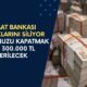 Ziraat Bankası Tüm Alacaklarını Siliyor! Borcunuza Karşılık 300.000 TL Gelir Belgesiz Ödenecek