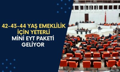 42-43-44 Yaş Emeklilik İçin Yeterli! Erken Emeklilik Taslağı Mini EYT Paketiyle Ortaya Çıktı