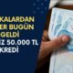 50.000 TL Faizsiz Kredi O Bankalarda! 11 Banka Peş Peşe Açıkladı! Acil Paraya Sıkışan Başvursun