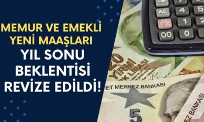 Memur ve Emekli Maaşları İçin Yeni Rakamlar Açıklandı: Yıl Sonu Beklentisi Revize Edildi!