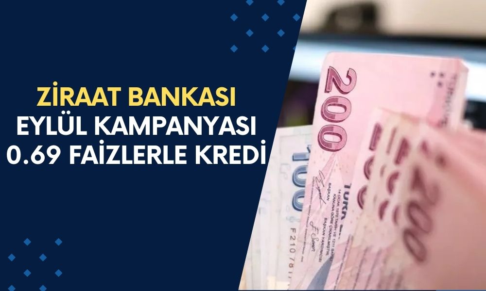 Ziraat Bankası 0.69 Faizlerle Kimlere Kredi Veriyor? Liste Yayımlandı! Başvuru Nasıl Yapılıyor?