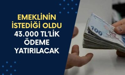 Emeklinin İstediği Oldu! SSK, BAĞKUR ve Emekli Sandığı Emeklilerine 43.000 TL'lik Ödeme Onaylandı