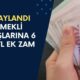 Emekli Maaşlarına 6 Bin TL Ek Zam Onaylandı