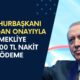 Cumhurbaşkanı Erdoğan Onayıyla 16 Milyon Emekliye 48.000 TL Nakit Ödeme Başladı