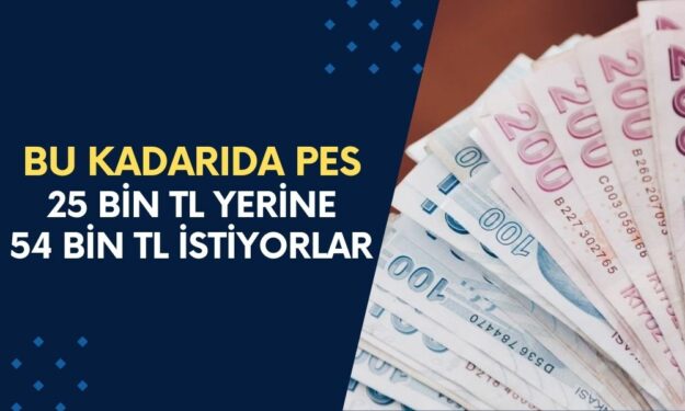 BU KADARIDA PES! 25 Bin TL Yerine Tam Tamına 54 Bin TL İstiyorlar