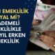 Erken Emeklilik Hayal mi? Kademeli Emeklilik ile 5-10 Yıl Erken Emeklilik Mümkün mü?