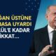 Cumhurbaşkanı Erdoğan ÜSTÜNE BASA BASA Uyardı! 15 Eylül’e Kadar Dikkatli Olun…